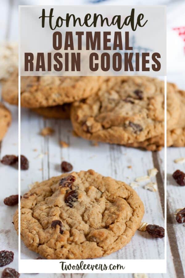 Oatmeal Raisin Cookies Pin with text overlay