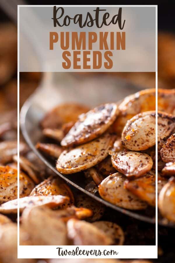 Roasted Pumpkin Seeds Pin with text overlay