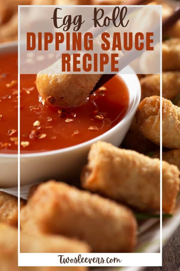 Egg Roll Dipping Sauce Pin with text overlay