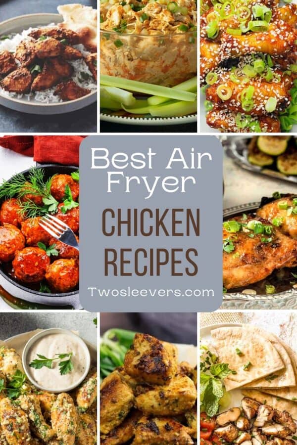 Grid of several air fryer chicken recipes with text overlay