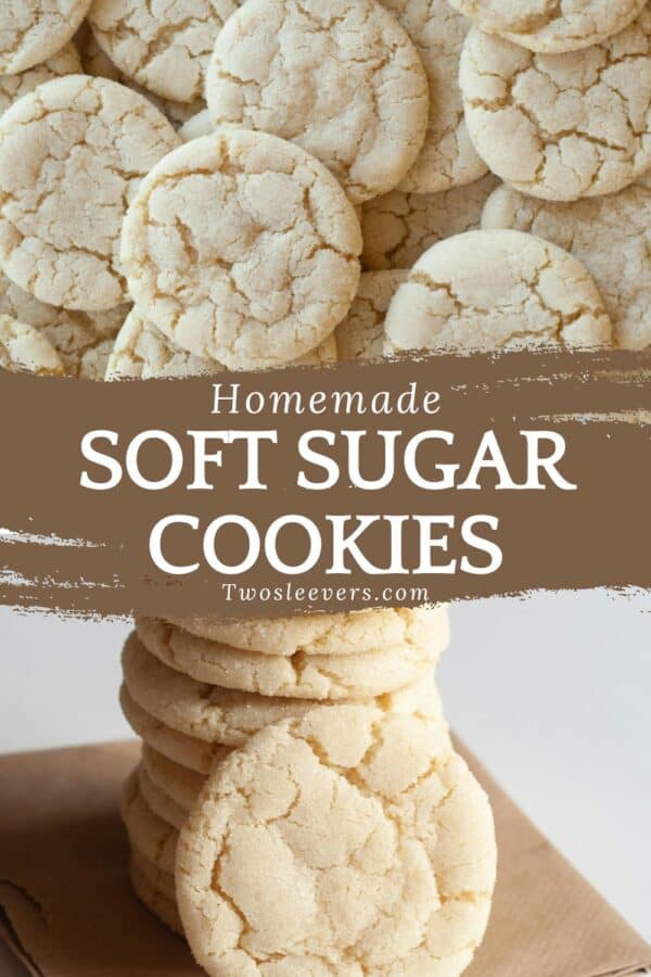 Soft Sugar Cookies Pin with text overlay