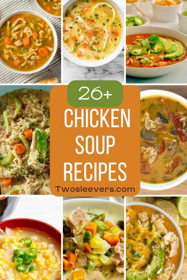 Chicken Soup Recipes Feature 9 part grid with text overlay