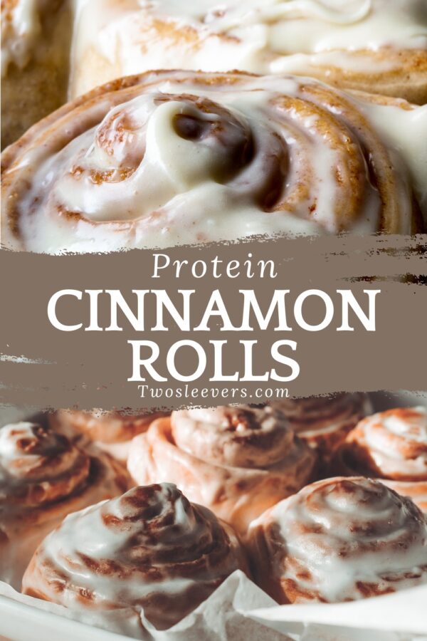 Protein Cinnamon Rolls Pin with text overlay - 12