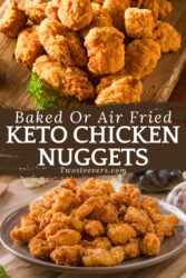 Keto Chicken Nuggets Pin with text overlay