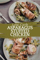 Asparagus Stuffed Chicken Thighs Pin with text overlay