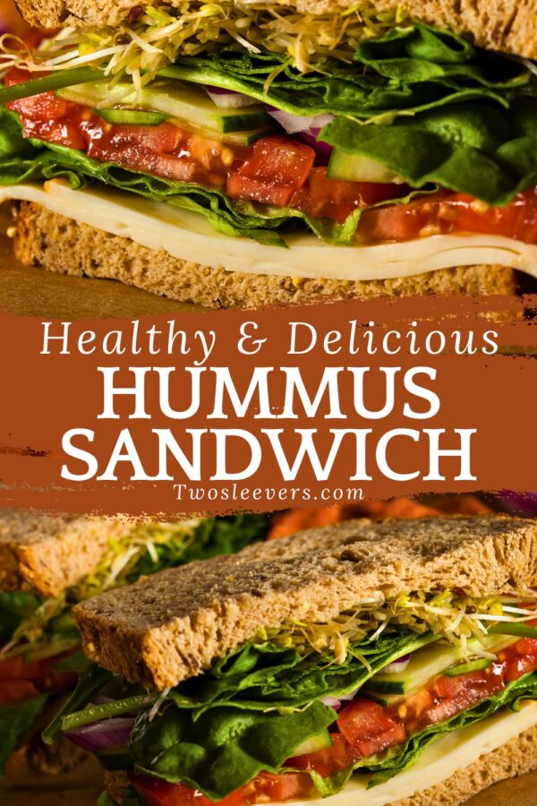 Hummus sandwich with veggies pin with text overlay