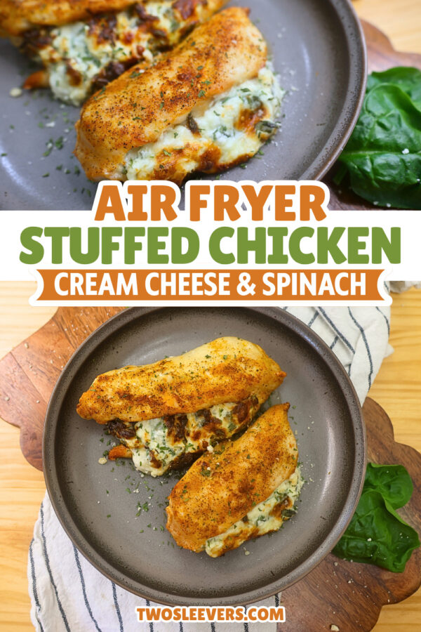 Air Fryer Stuffed Chicken Breasts Pin with text overlay
