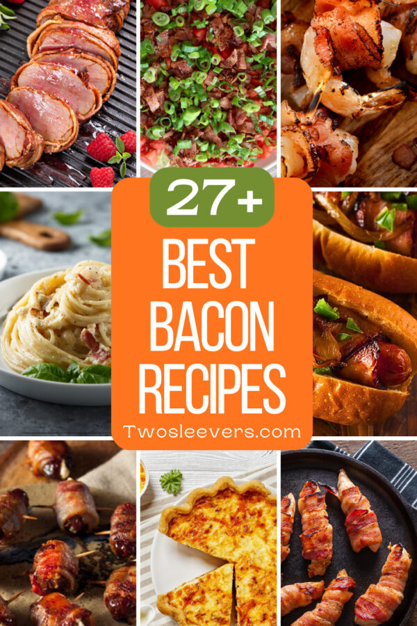 Best Bacon recipes 9 part grid with text overlay