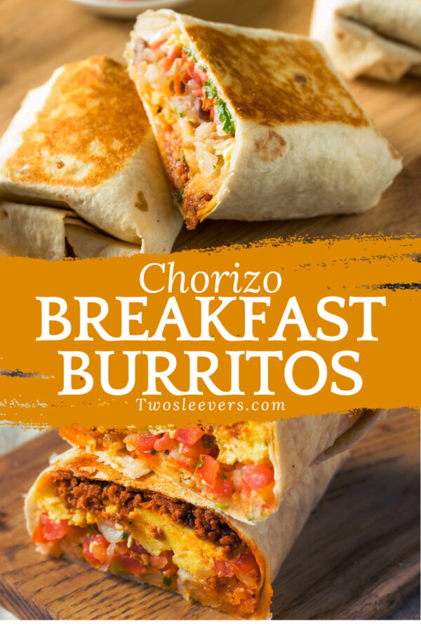 Chorizo Breakfast Burrito Pin with text overlay