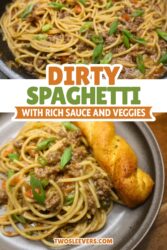 Dirty Spaghetti Pin with text overlay