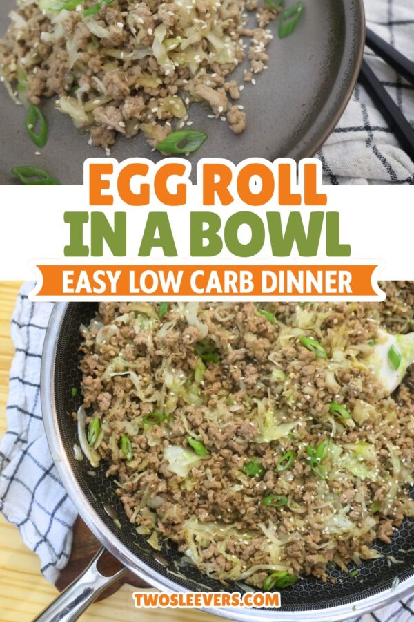 Egg Roll In A Bowl Pin with text overlay