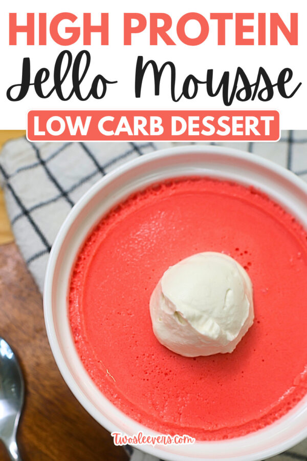 High Protein Jello Mousse Pin with text overlay