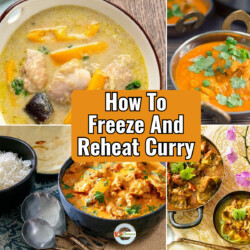 Four part grid with a variety of curries with text overlay reading "How To Freeze and reheat Curry"