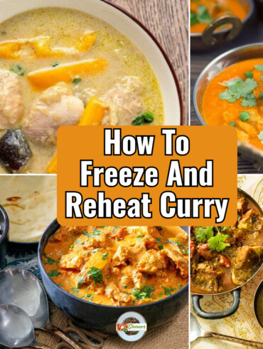 Four part grid with a variety of curries with text overlay reading "How To Freeze and reheat Curry"