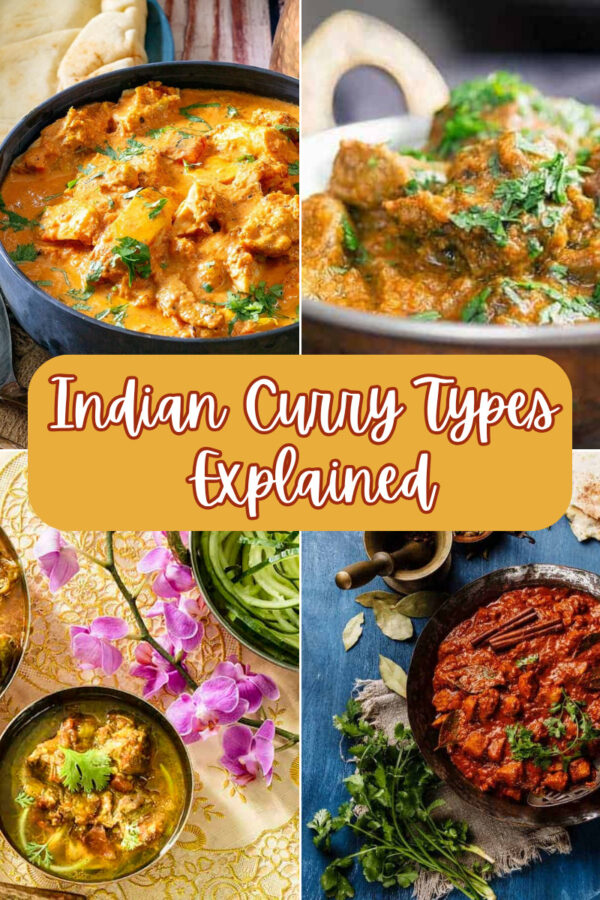 Four Part Grid of Curries with text overlay reading "Indian Curry Types Explained"