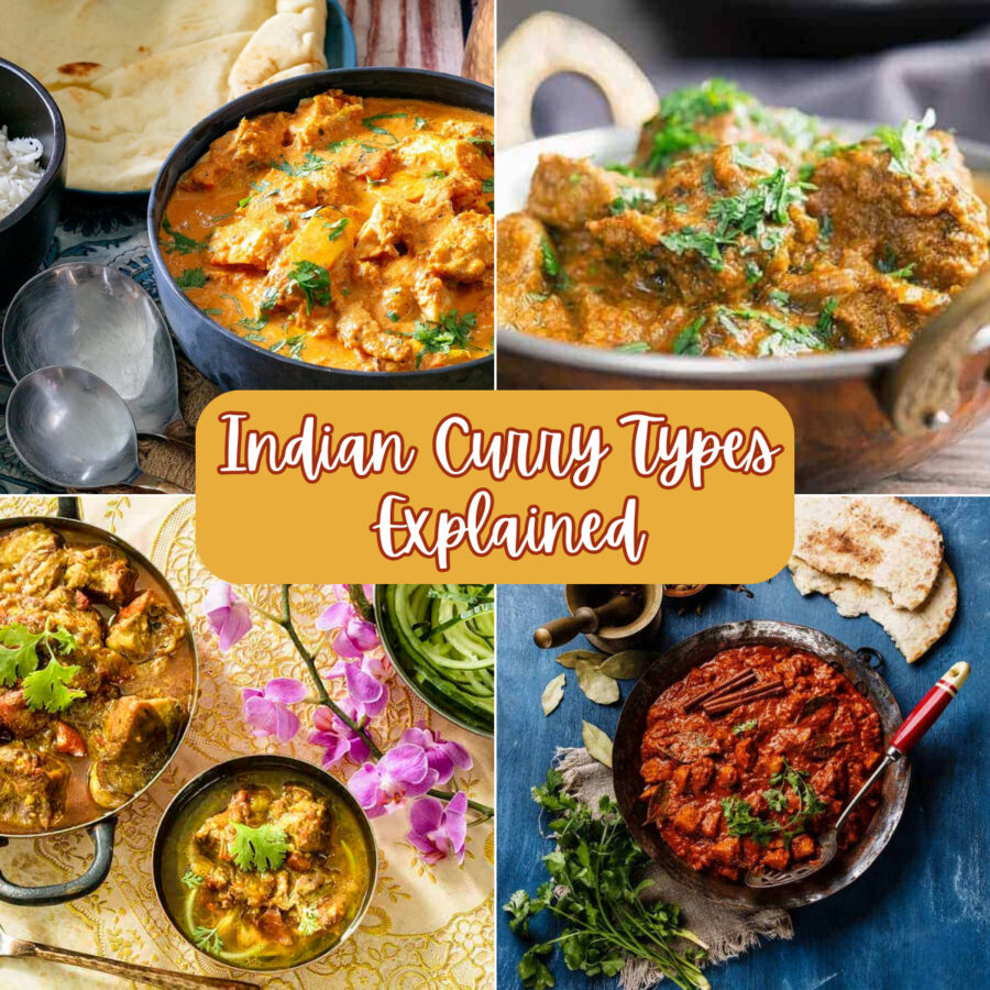 Four Part Grid of Curries with text overlay reading "Indian Curry Types Explained"