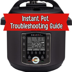 Healthy Eating Instant Pot with text overlay reading "Instant Pot Troubleshooting Guide"