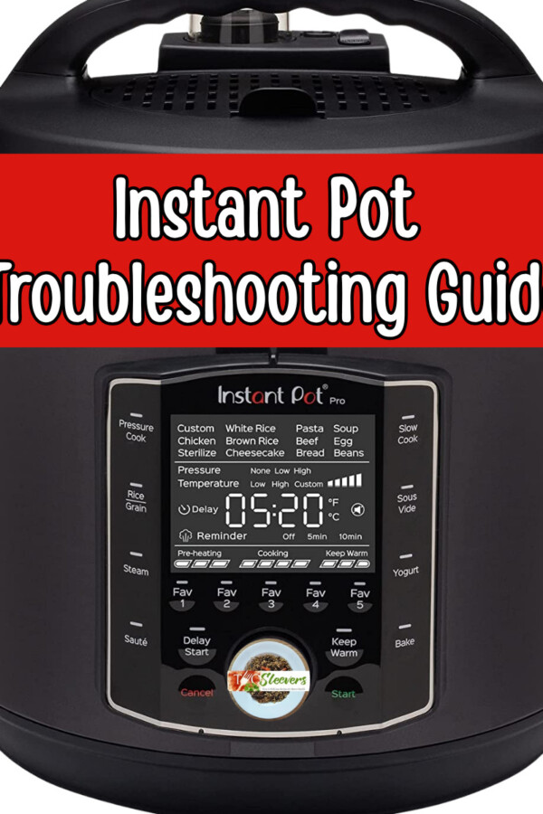 Instant Pot with text overlay reading "Instant Pot Troubleshooting Guide"
