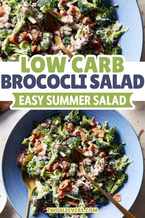 Keto broccoli salad Pin with text overlay