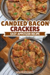 Parmesan Candied Bacon Crackers Pin with text overlay