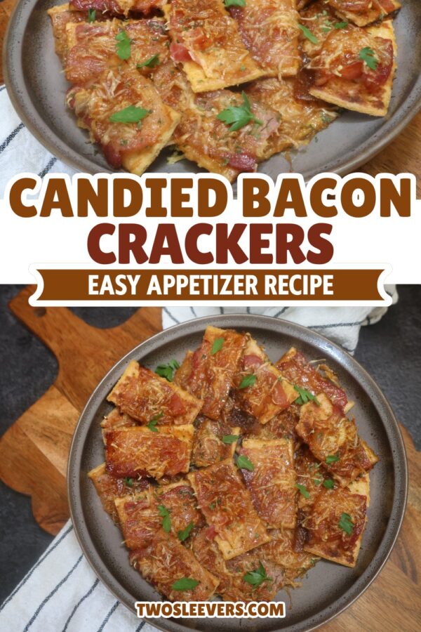 Parmesan Candied Bacon Crackers Pin with text overlay