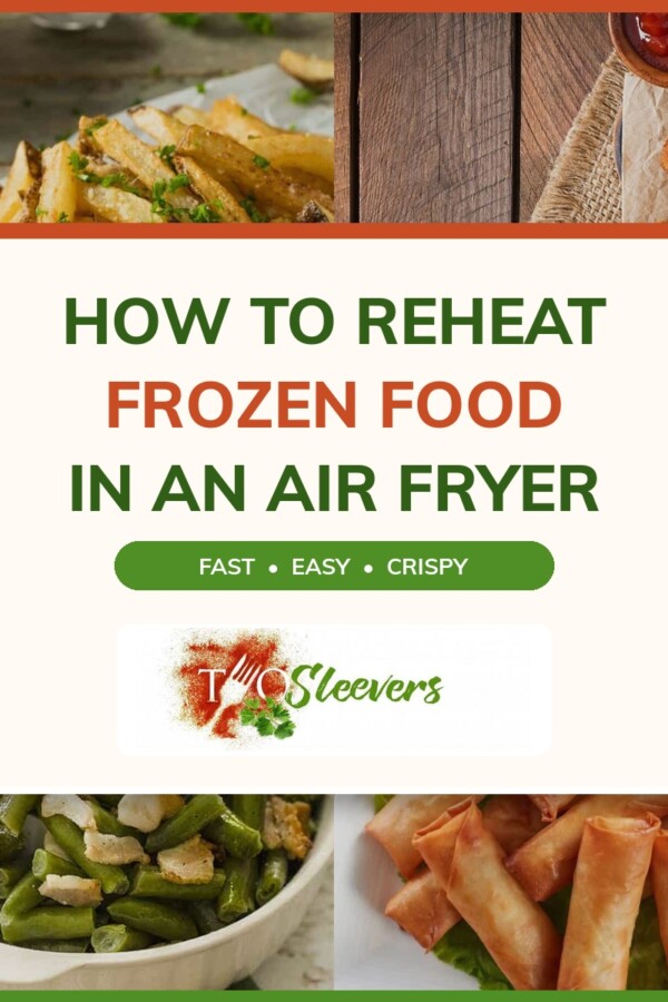 How To Reheat Frozen Food Text overlay with a four part recipe image grid under